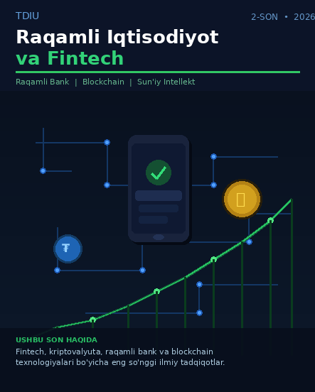 Vol. 1 No. 2 (2026) Raqamli Iqtisodiyot va Fintech